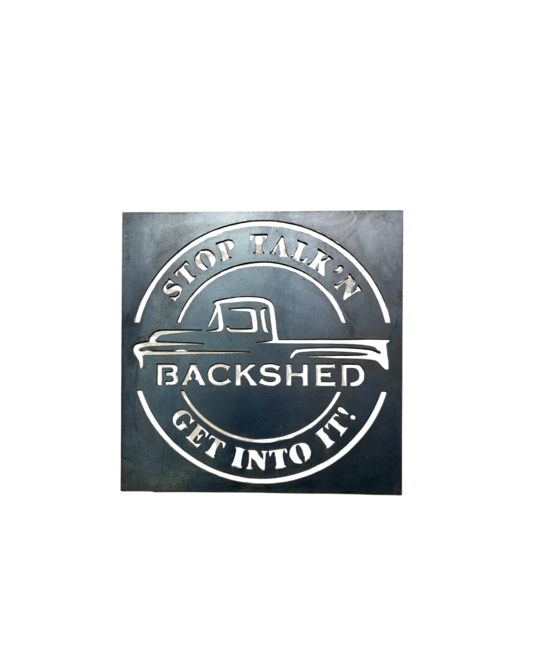 Backshed Mancave Sign - Stop Talk'n Get Into It