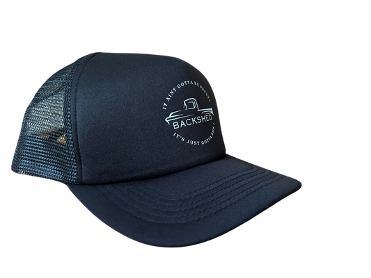 Basic Ain't Gotta Be Pretty -Trucker