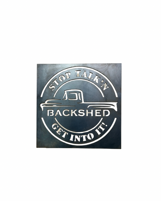 Backshed Mancave Sign - Stop Talk'n Get Into It